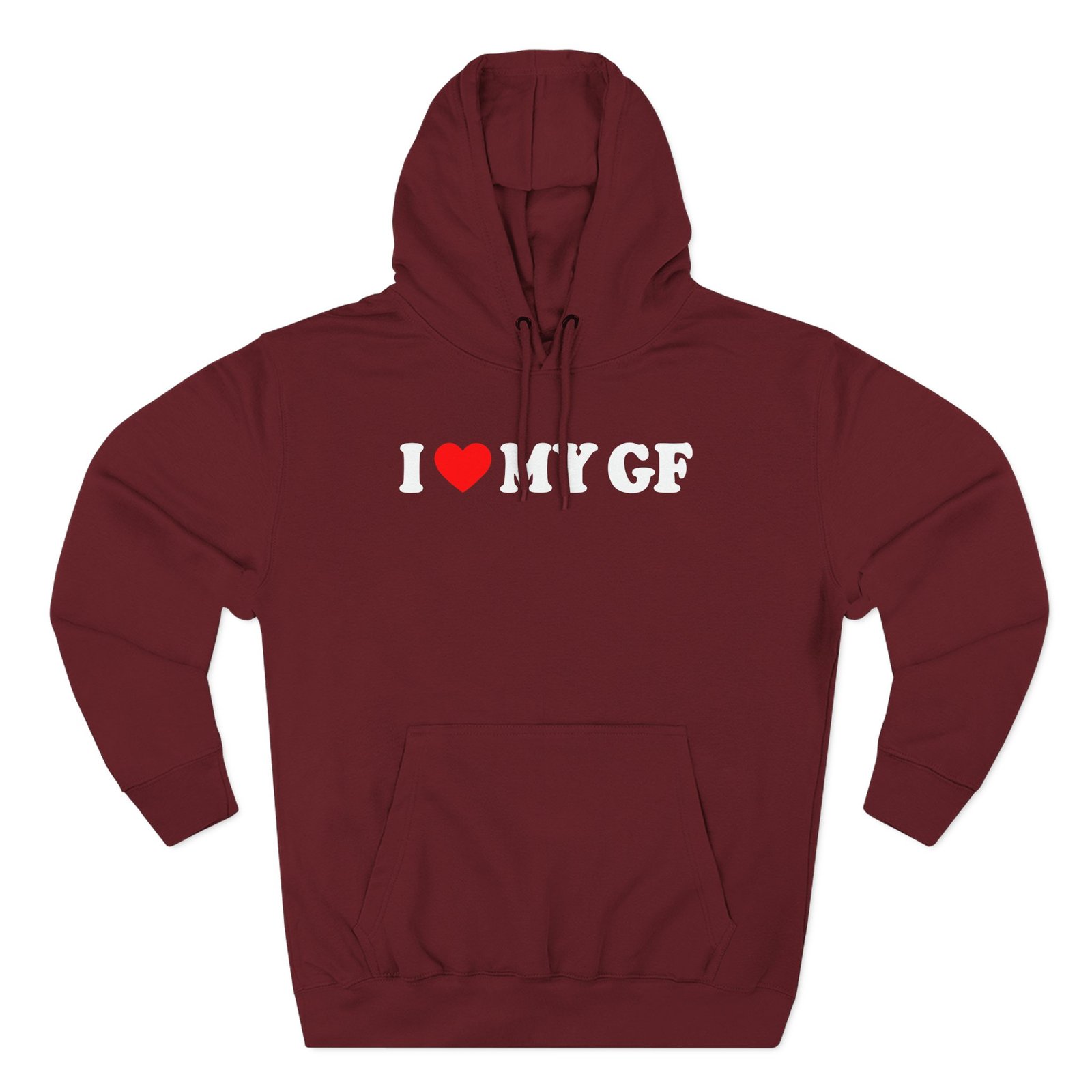 I Love My Gf Three-Panel Fleece Hoodie