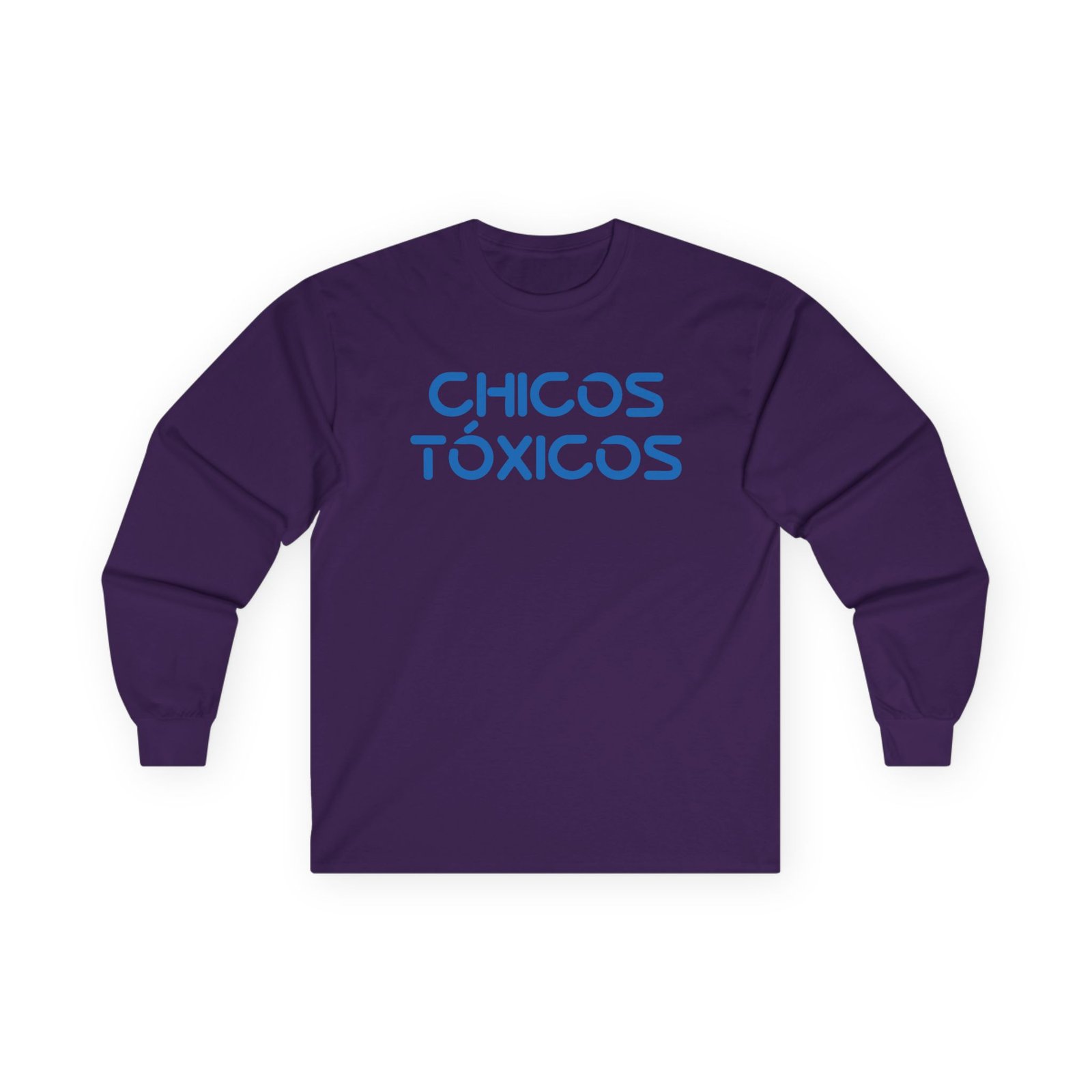 Chicos Toxicos Your Tia's Favorite Toxico Unisex Ultra Cotton Long Sleeve Tee
