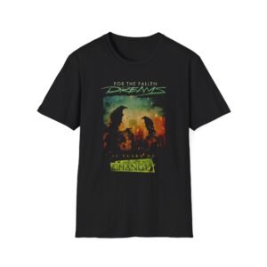 For the Fallen Dreams Changes Unisex Softstyle T-Shirt