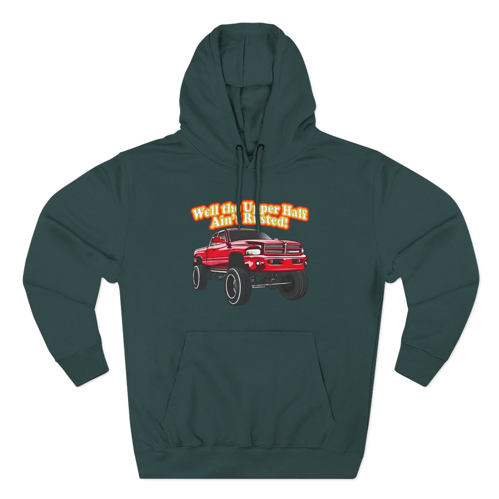 Whistlindiesel Rusty Dodge Well the Upper Half Ain’t Rusted Three-Panel Fleece Hoodie