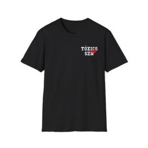 Chicos Toxicos Toxico Szn Unisex Softstyle T-Shirt