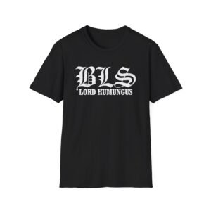 Black Label Society Script Lord Humungus Unisex Softstyle T-shirt