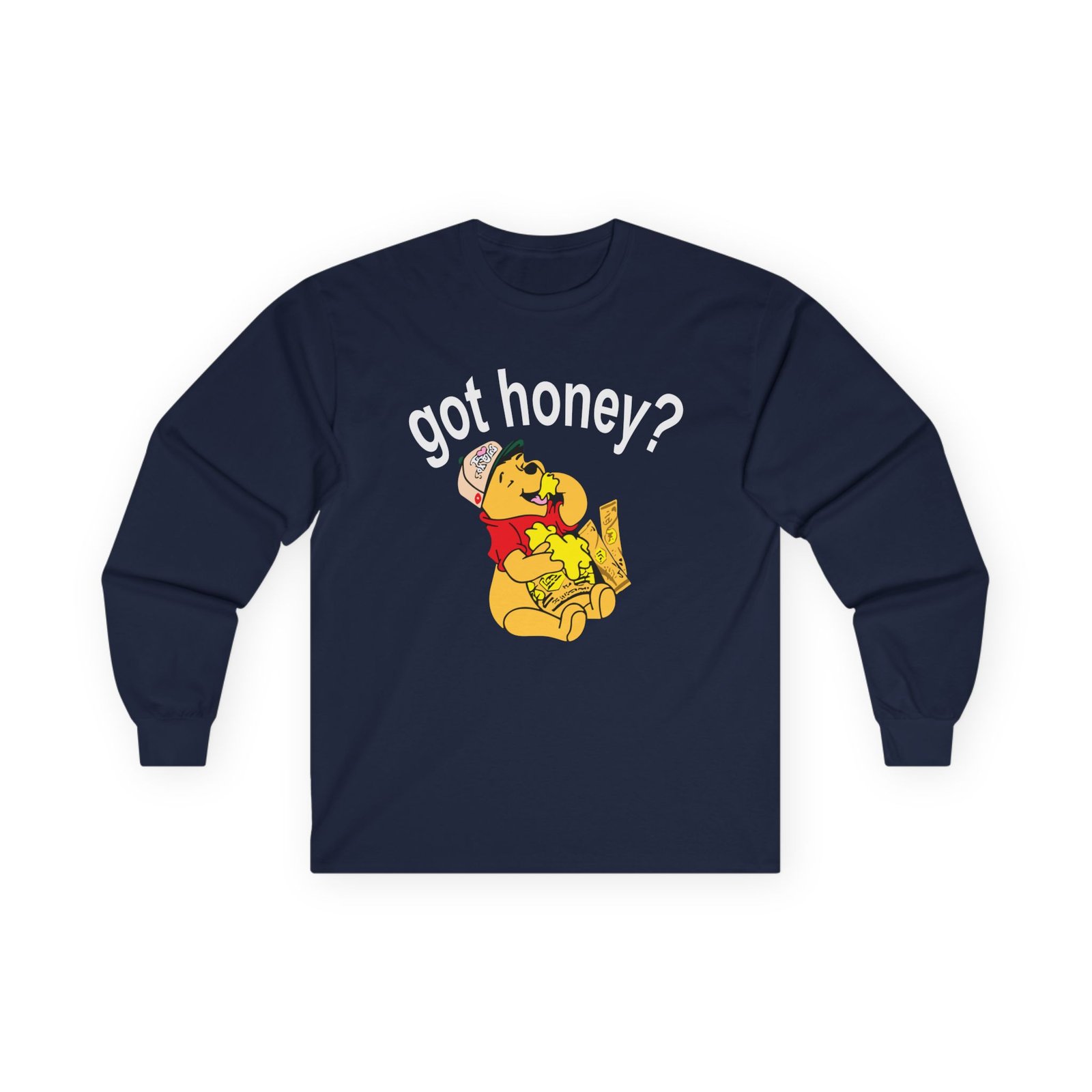 Chicos Toxicos Got Honey Unisex Ultra Cotton Long Sleeve Tee