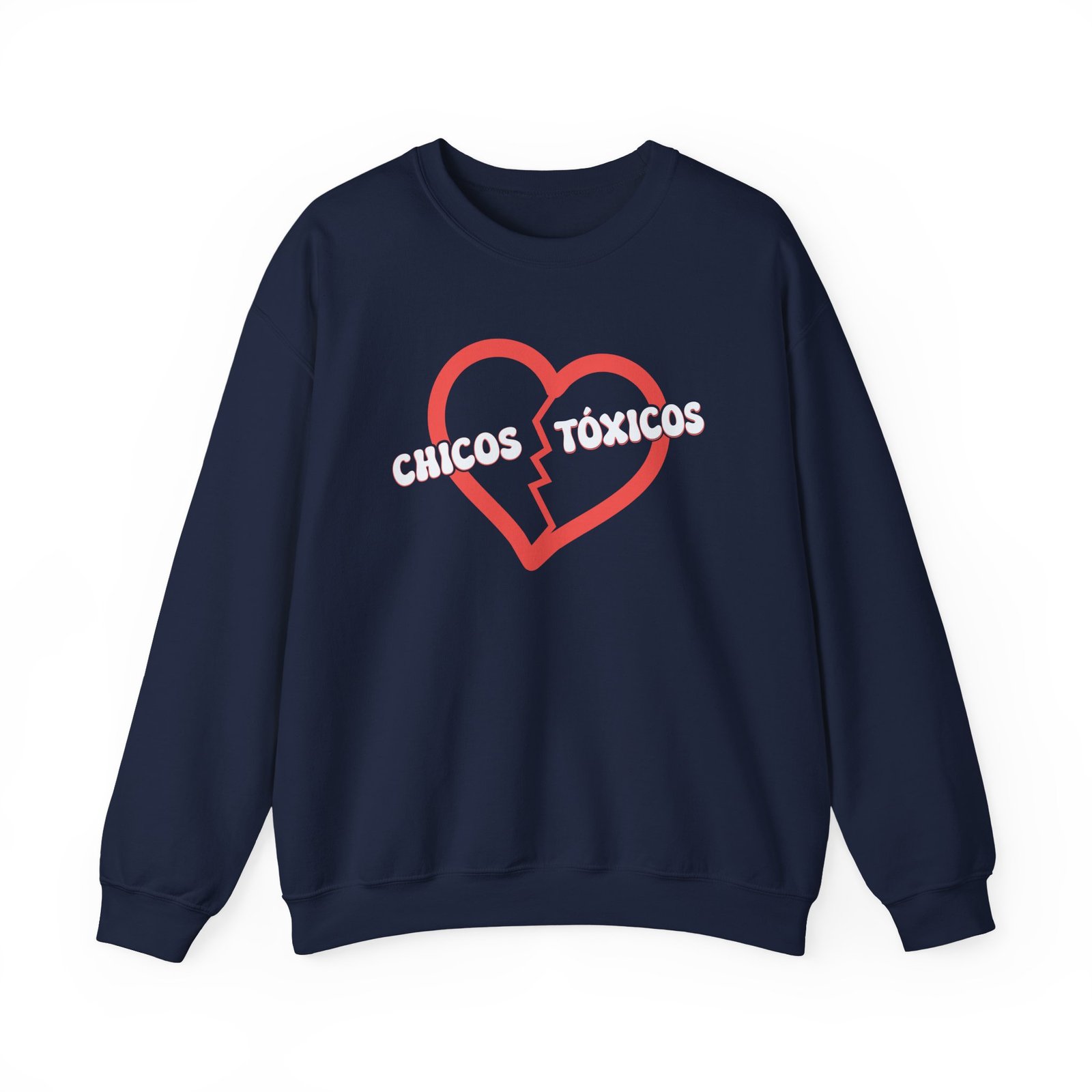 Chicos Toxicos Ya No Creo en El Amor Unisex Heavy Blend™ Crewneck Sweatshirt
