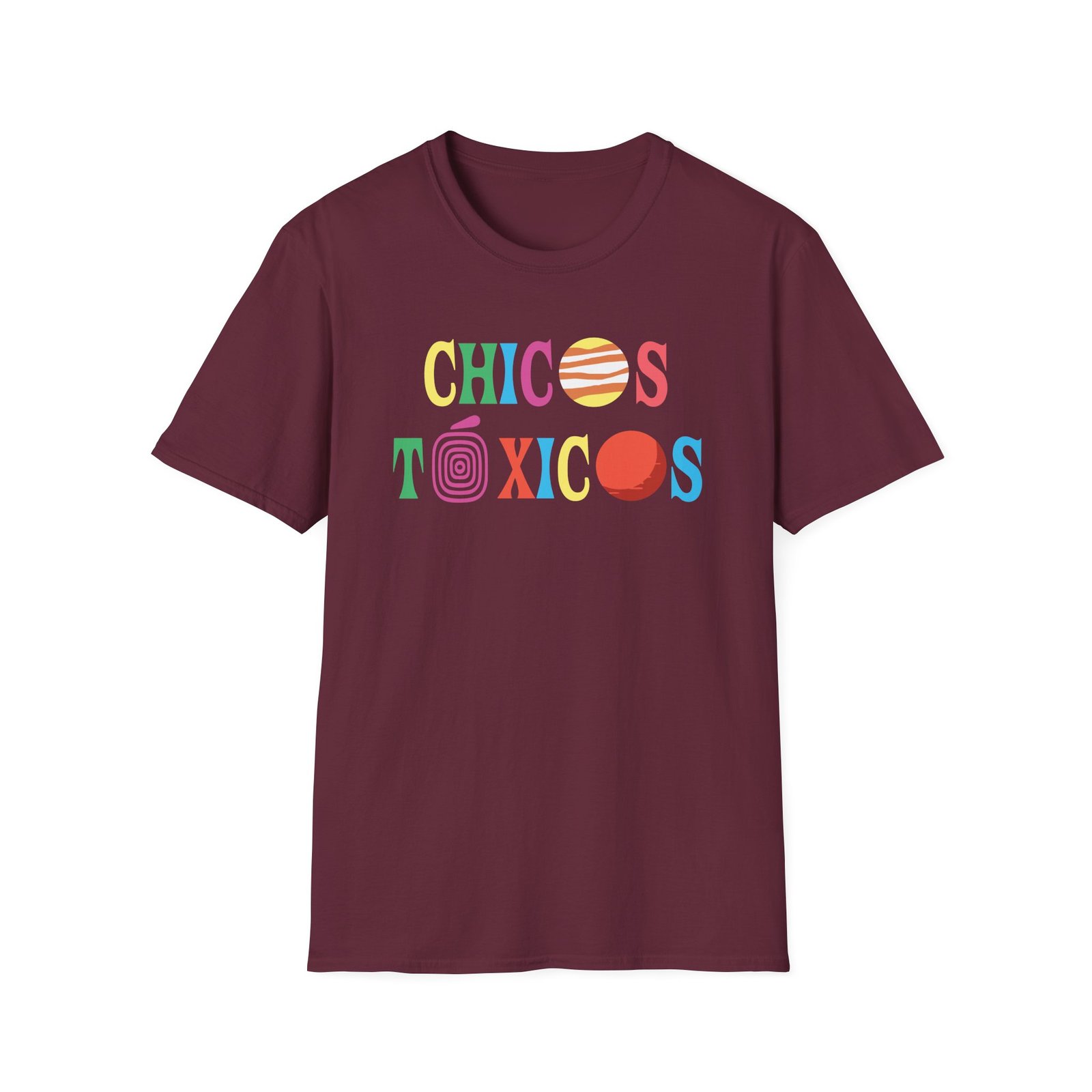 Chicos Toxicos Wish You Were My Toxica Unisex Softstyle T-Shirt
