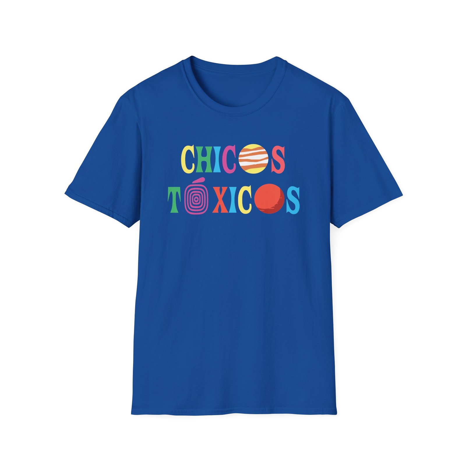Chicos Toxicos Wish You Were My Toxica Unisex Softstyle T-Shirt